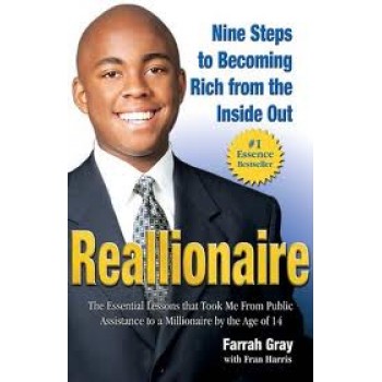 Reallionaire: Nine Steps to Becoming Rich from the Inside Out by Farrah Gray, Fran Harris 